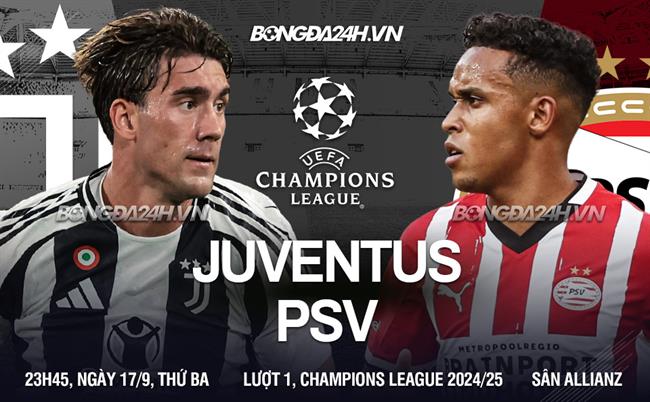 Juventus vs PSV Eindhoven