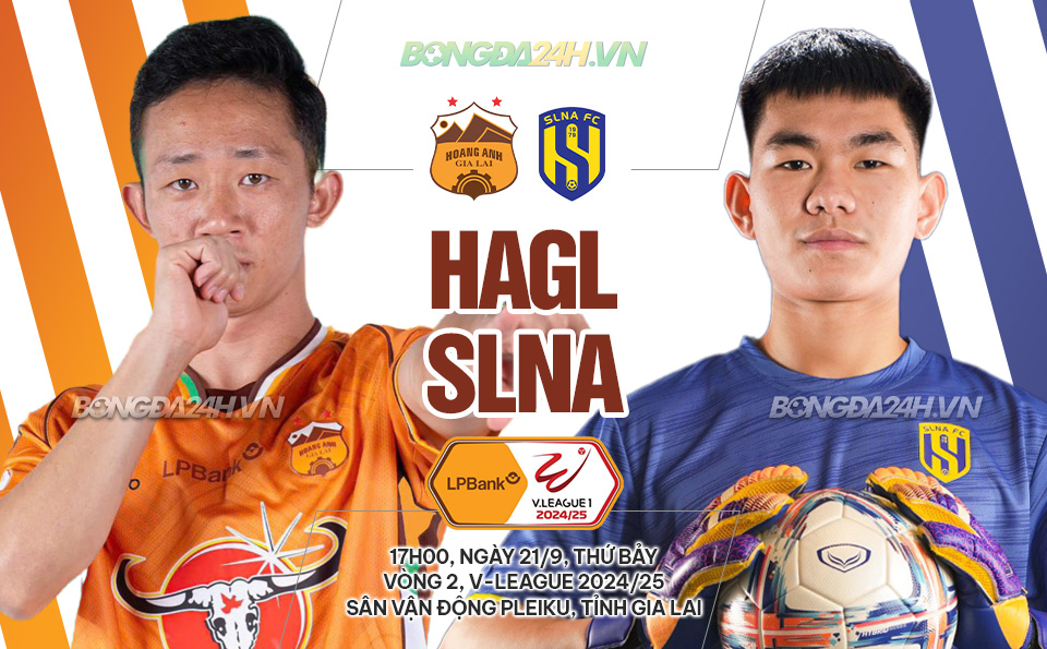 Nhan dinh HAGL vs SLNA